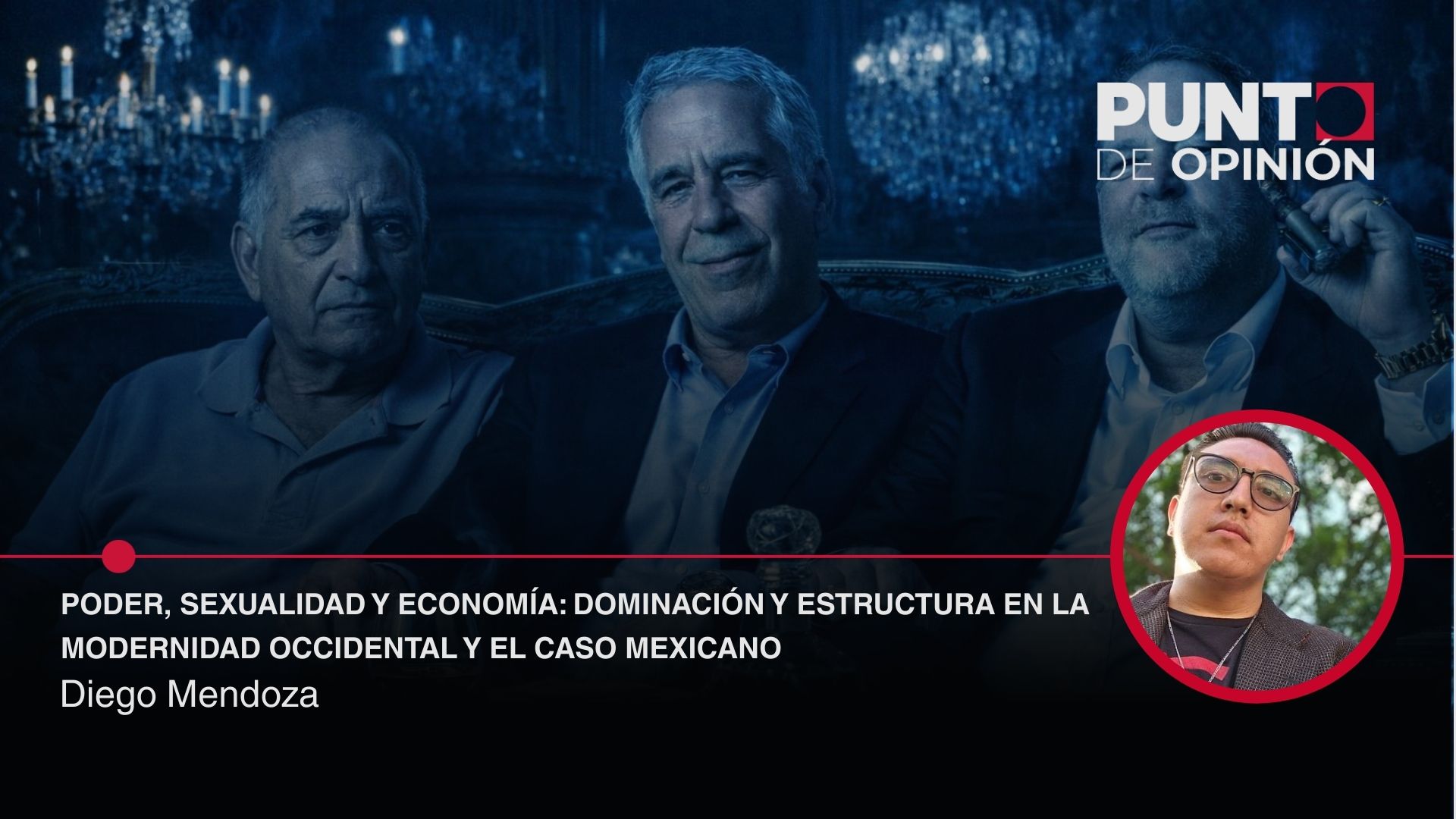 Poder, sexualidad y economía: dominación y estructura en la modernidad occidental y el caso mexicano