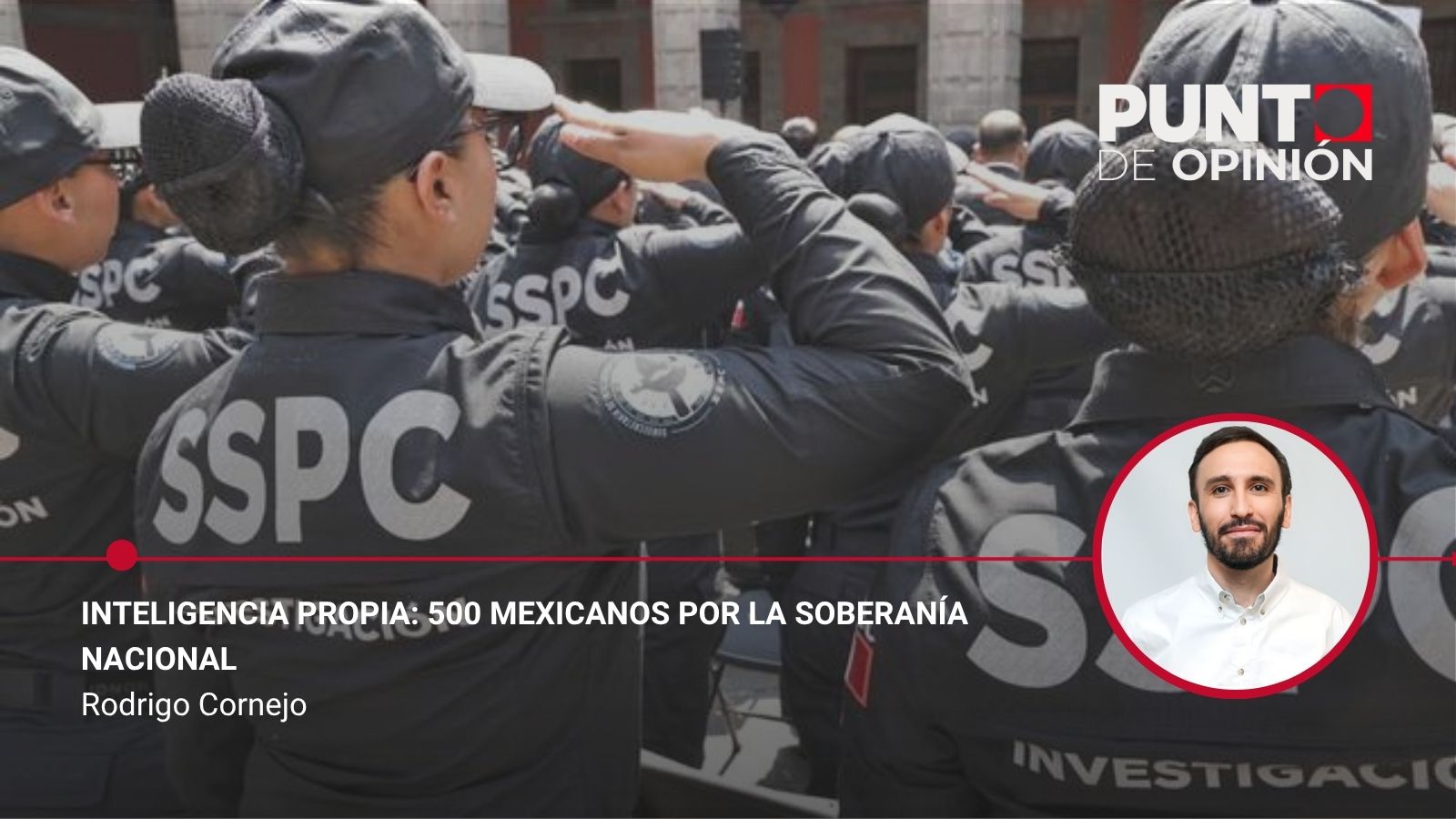 Inteligencia propia: 500 mexicanos por la soberanía nacional
