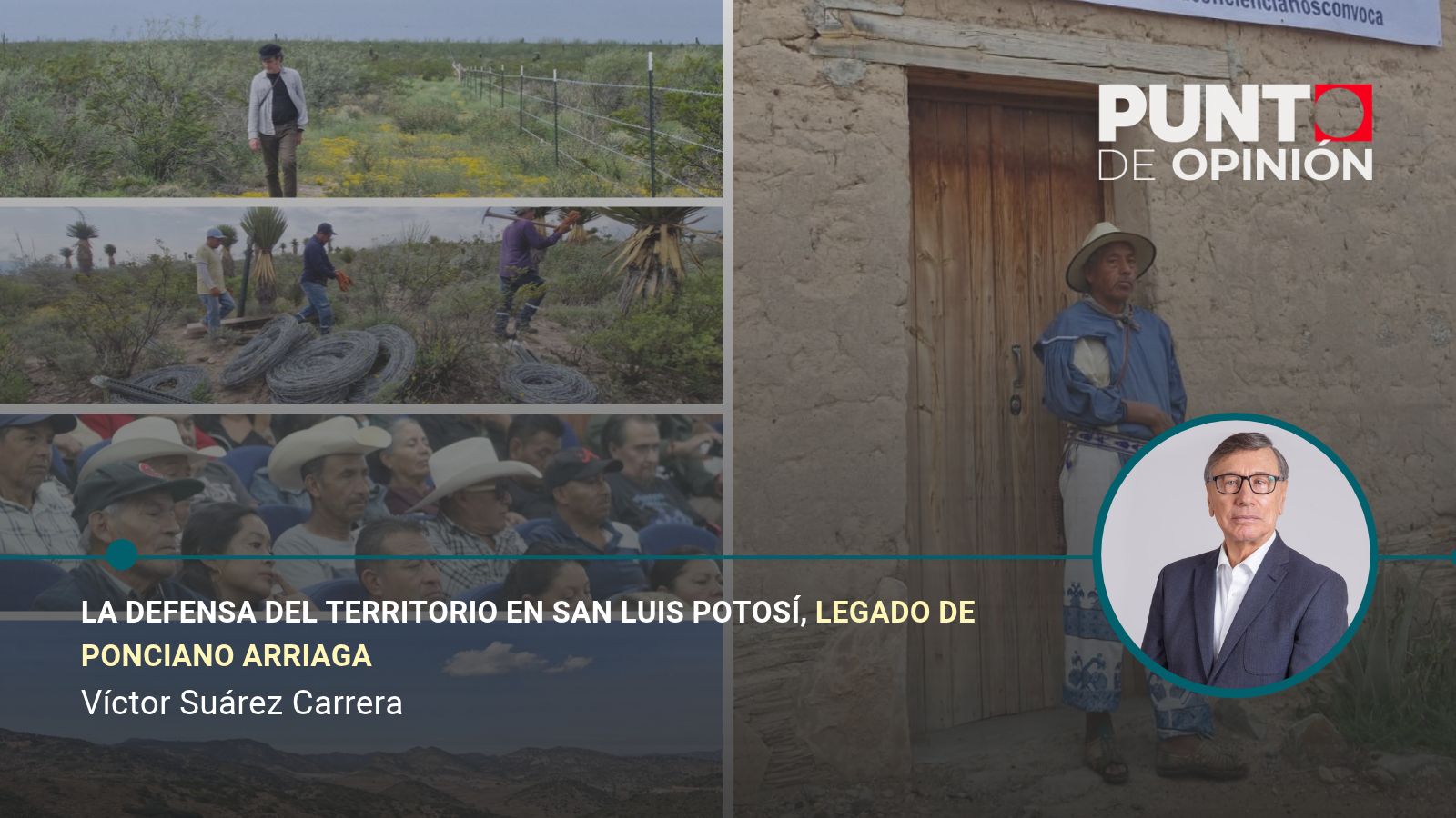 La defensa del territorio en San Luis Potosí, legado de Ponciano Arriaga