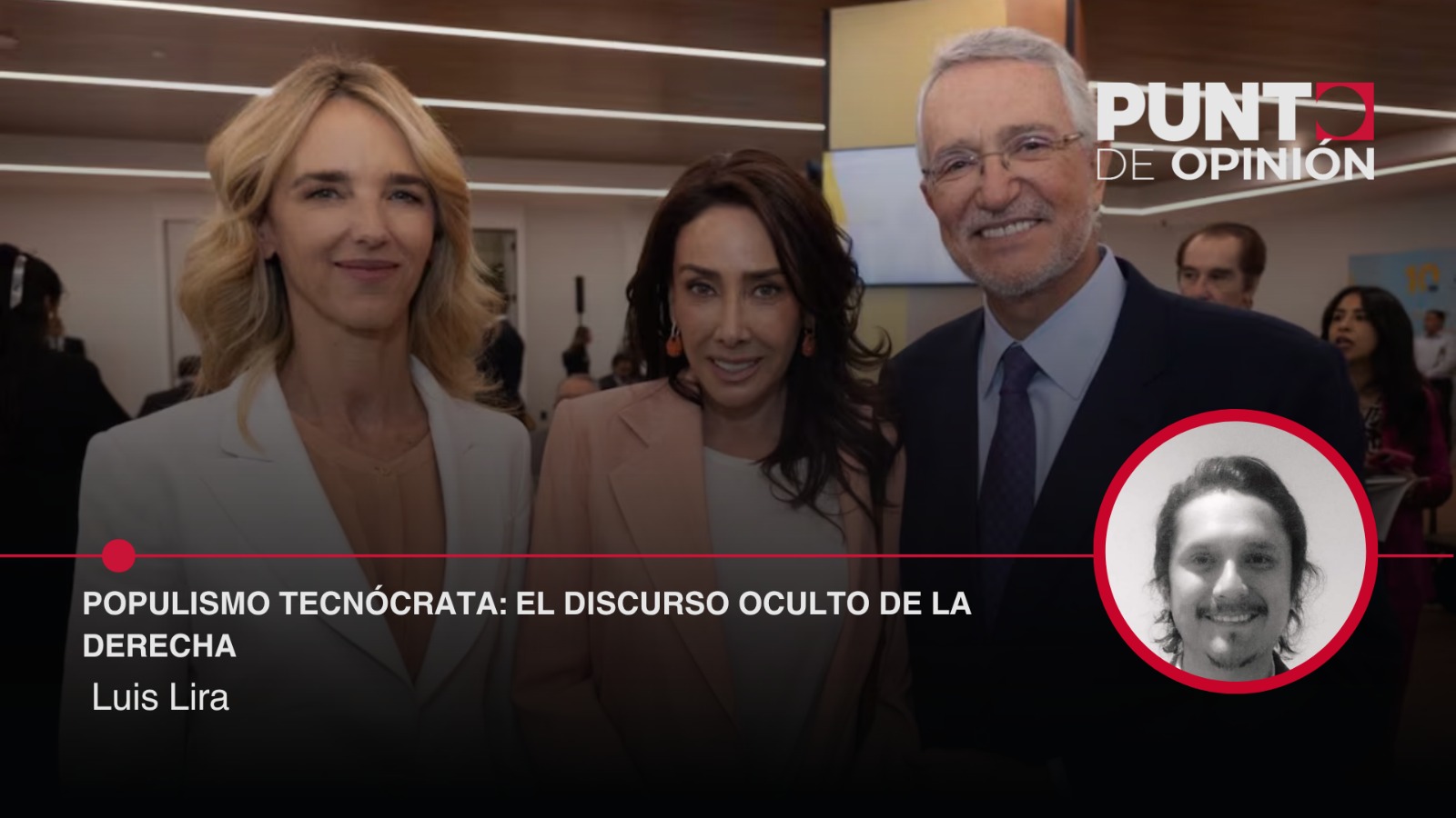 Populismo tecnócrata: el discurso oculto de la derecha