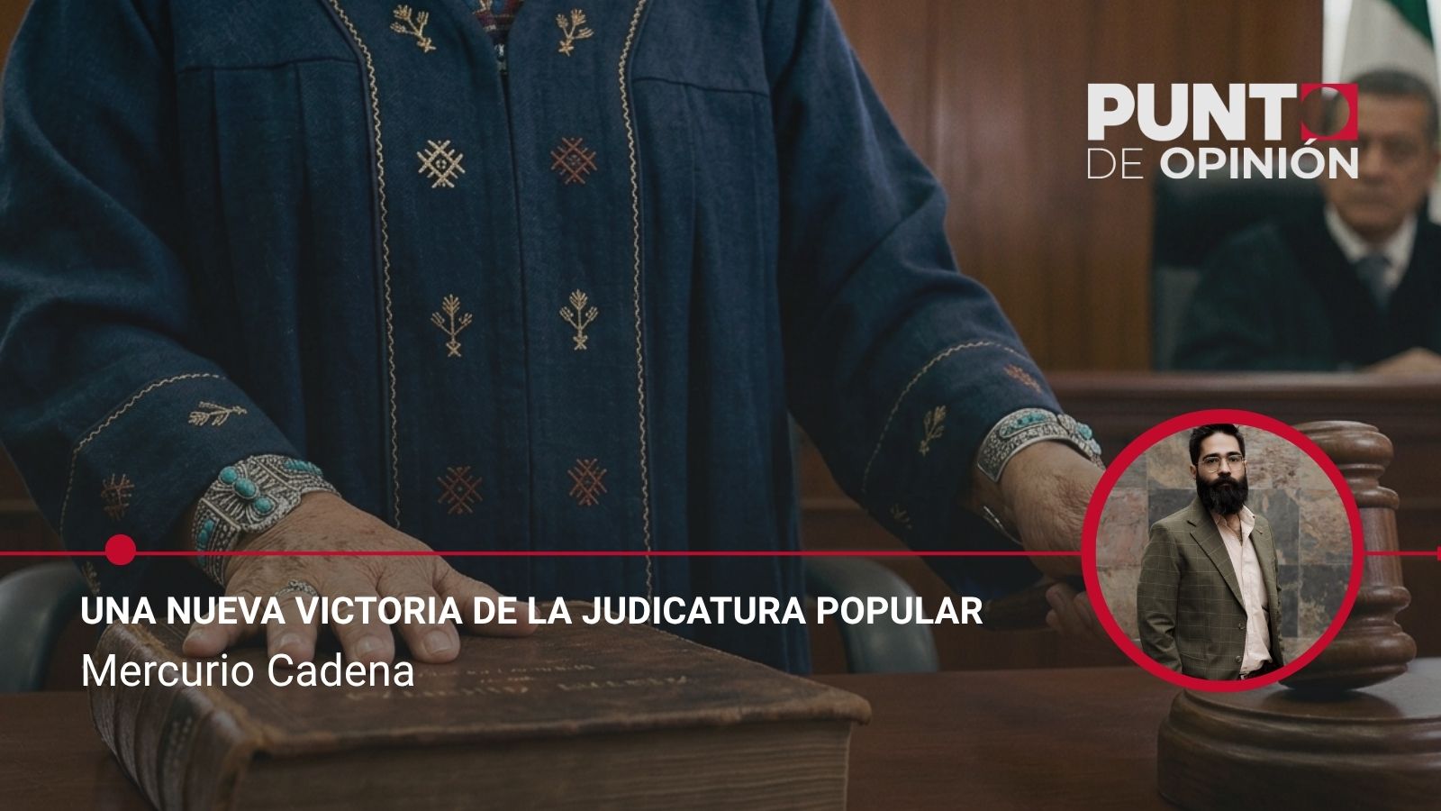 Una nueva victoria de la Judicatura Popular