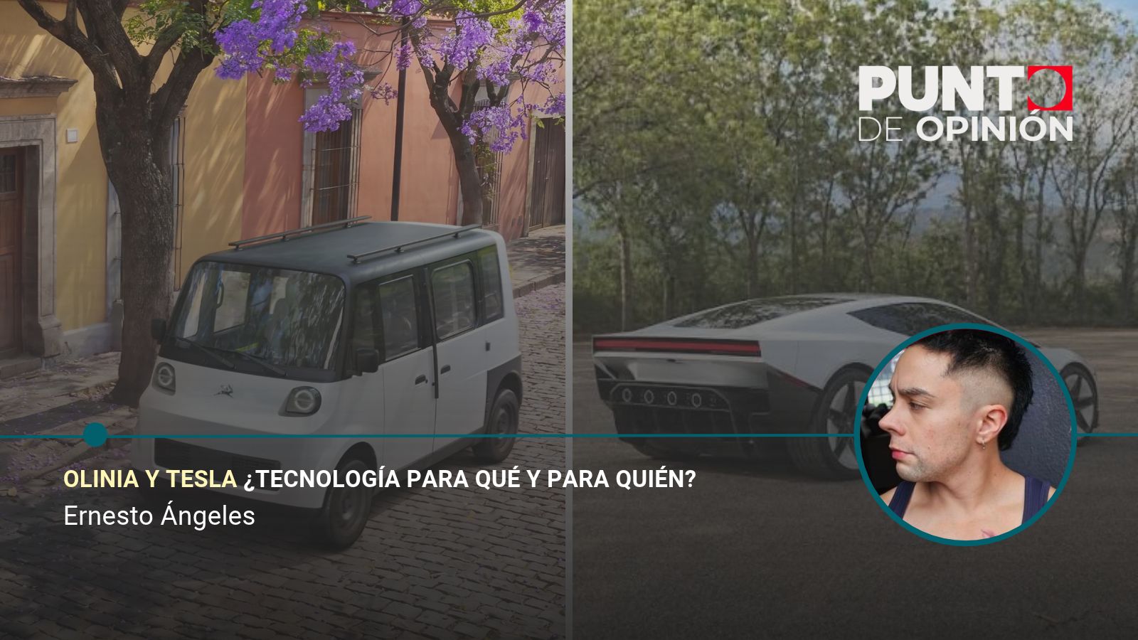 Olinia y Tesla ¿Tecnología para qué y para quién?