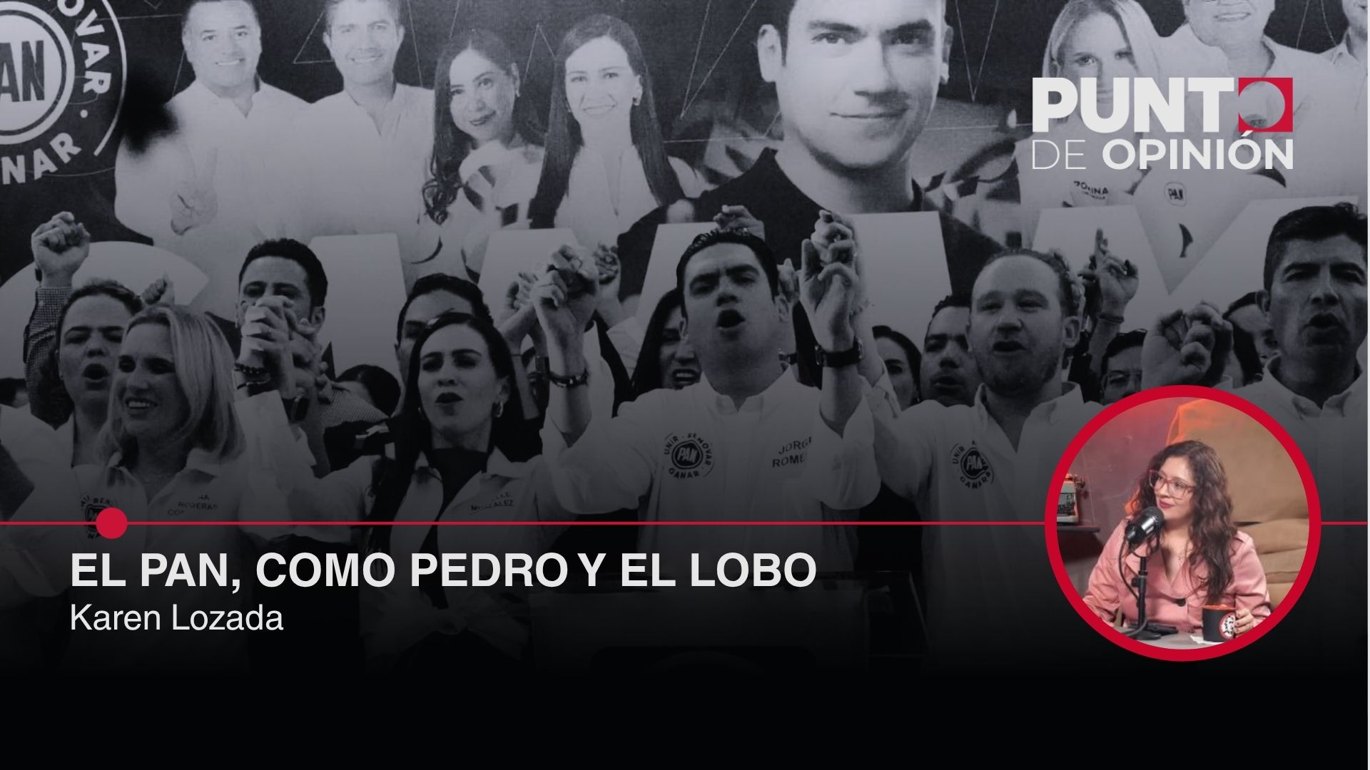 El PAN, como Pedro y el lobo