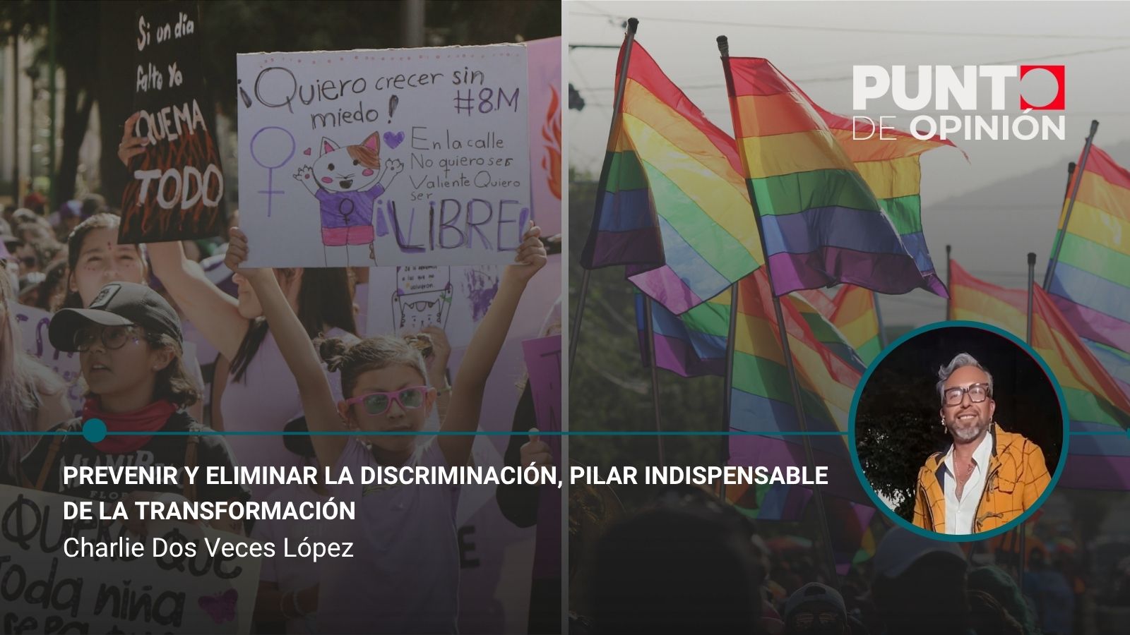 Prevenir y eliminar la discriminación, pilar indispensable de la transformación