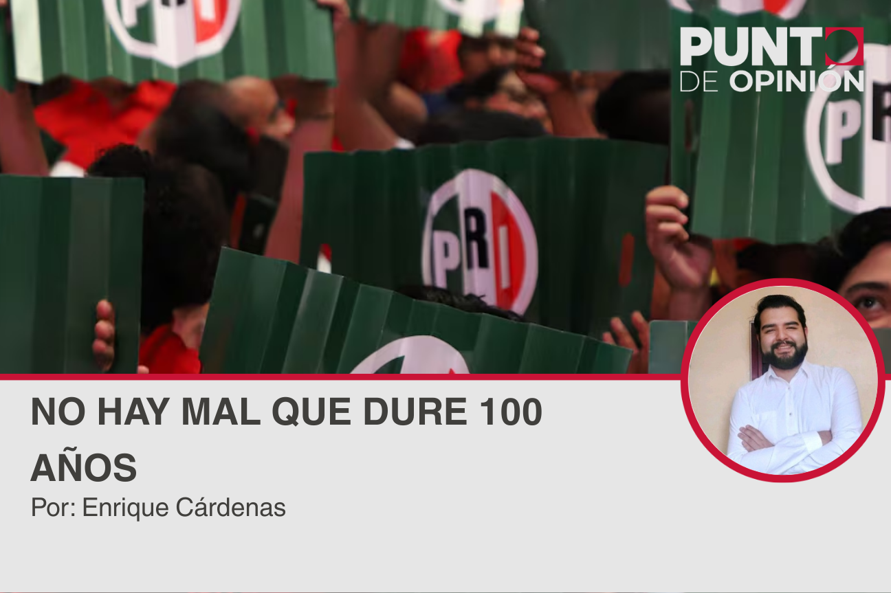 No hay mal que dure 100 años