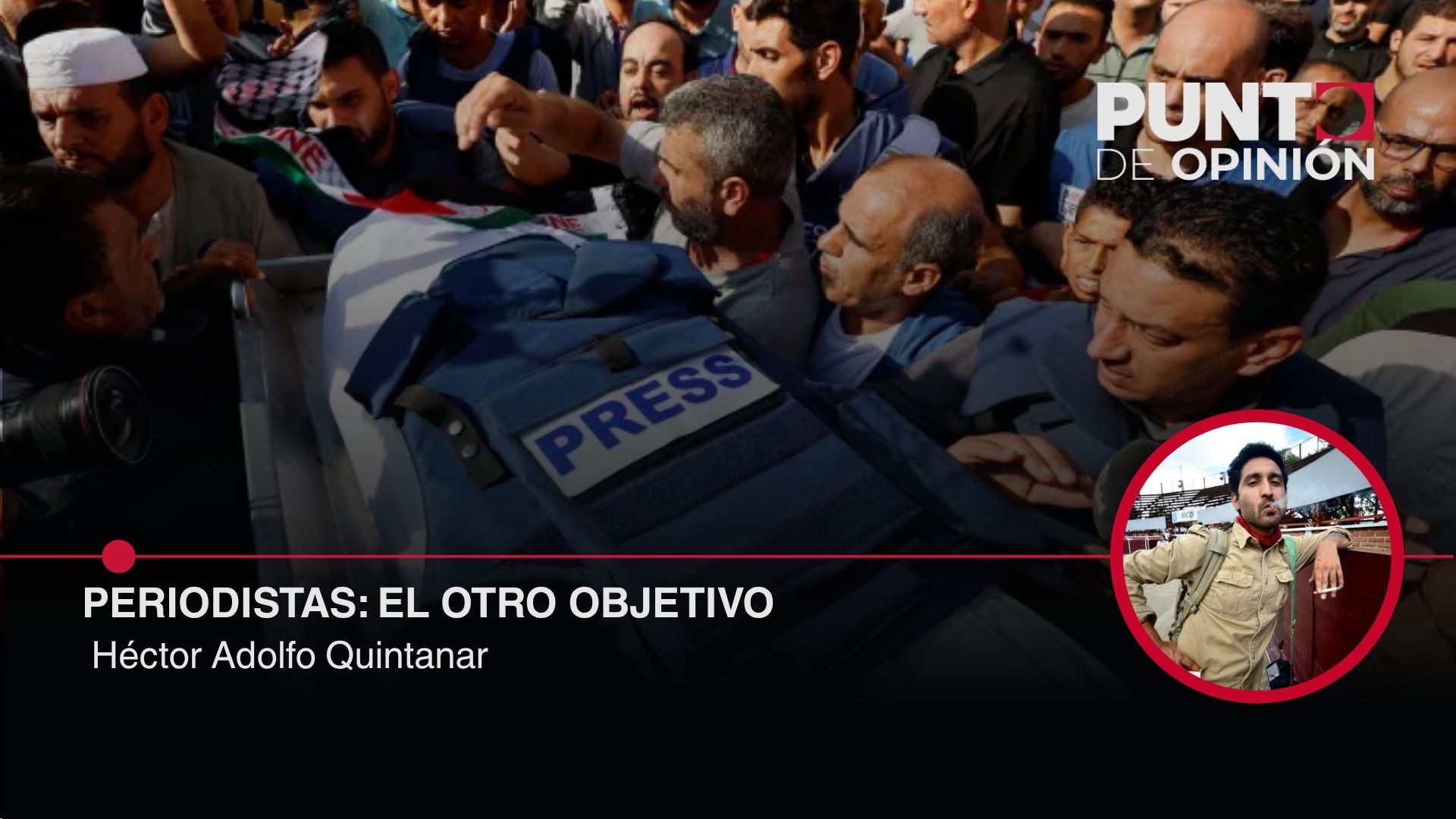 Periodistas: El otro objetivo