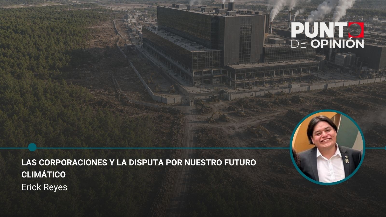 Las corporaciones y la disputa por nuestro futuro climático