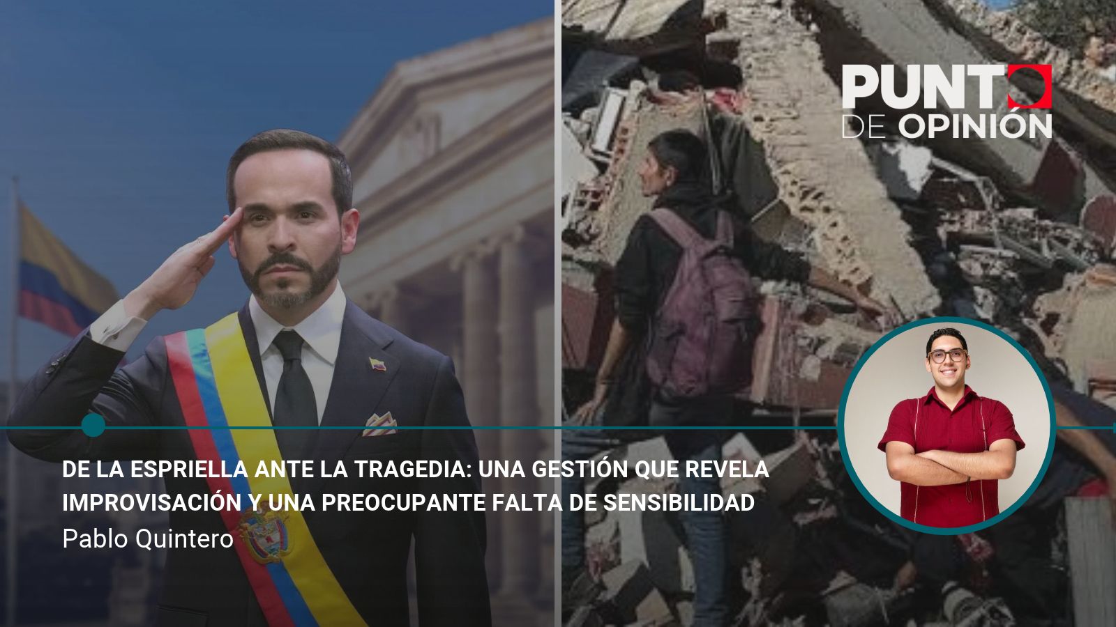 De la Espriella ante la tragedia: una gestión que revela improvisación y una preocupante falta de sensibilidad