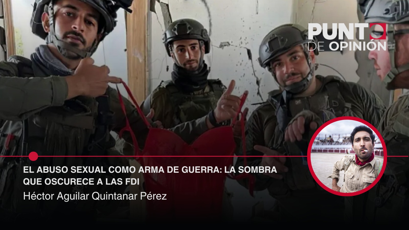 El abuso sexual como arma de guerra: la sombra que oscurece a las FDI
