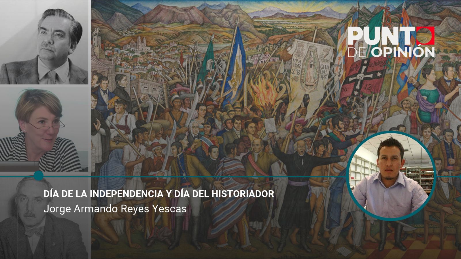 Día de la Independencia y Día del Historiador