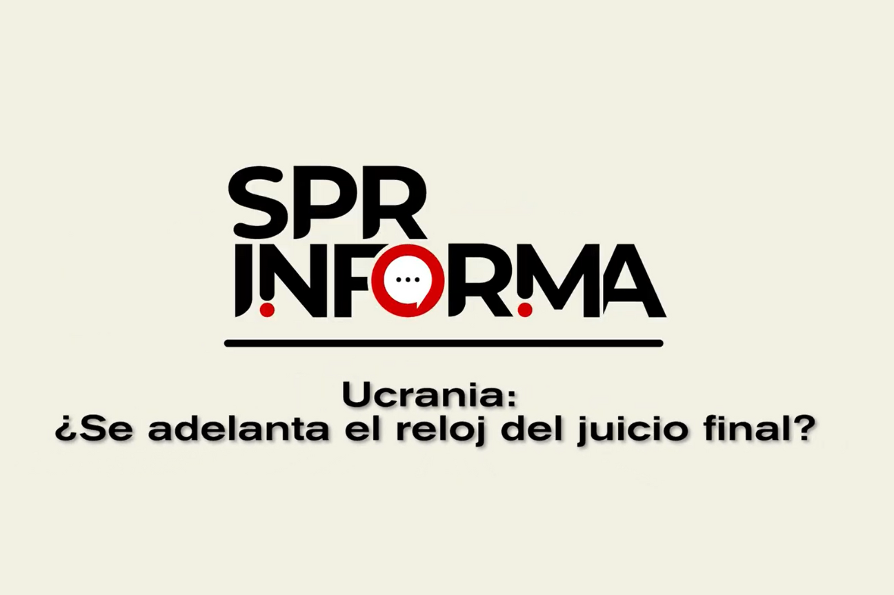 Ucrania ¿Se adelanta el reloj del juicio final