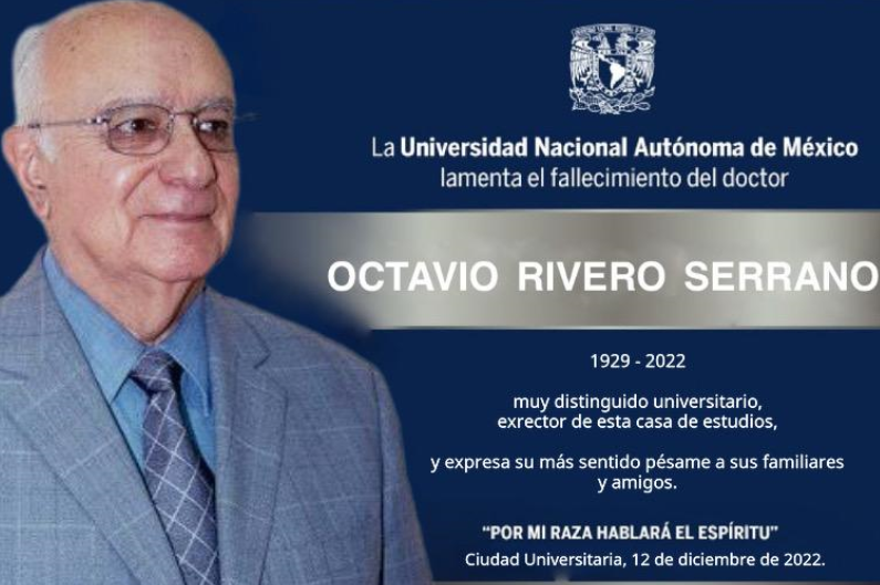 Falleció Octavio Rivero Serrano, exrector de la UNAM