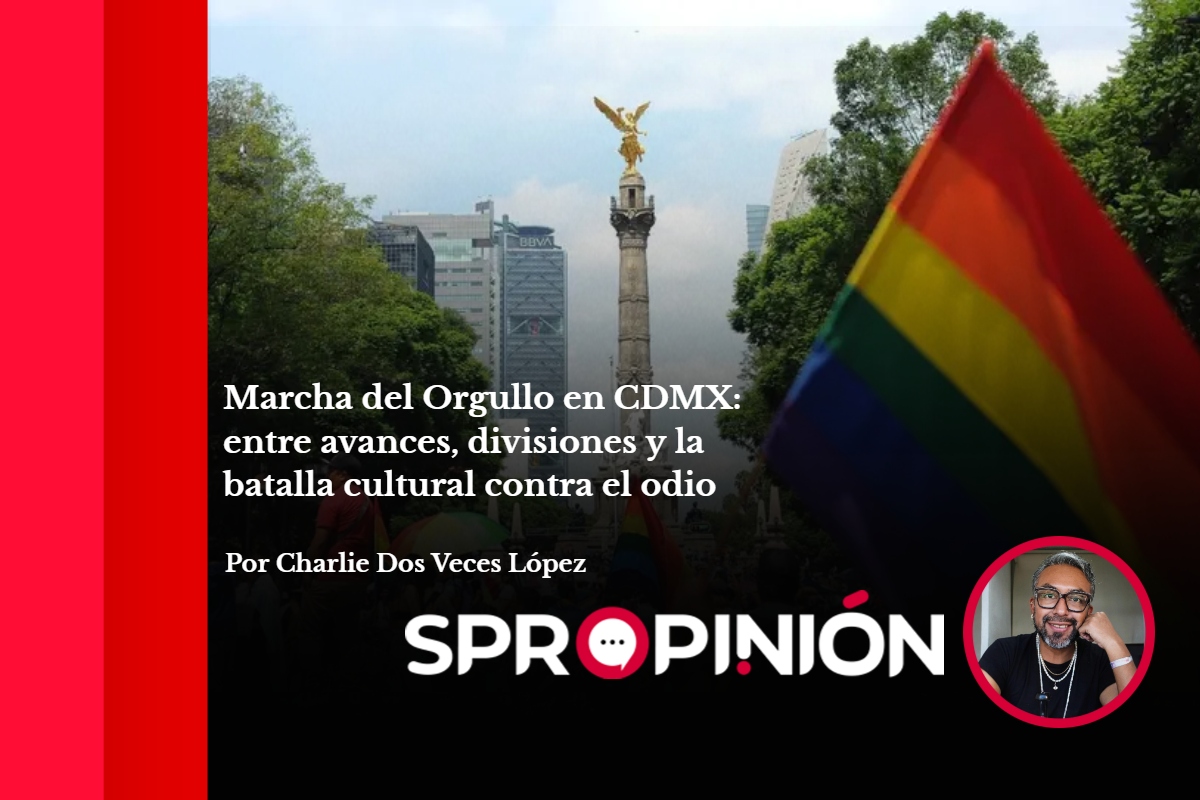 Marcha del Orgullo en CDMX: entre avances, divisiones y la batalla cultural contra el odio